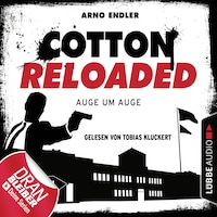 Jerry Cotton - Cotton Reloaded, Folge 34: Auge um Auge