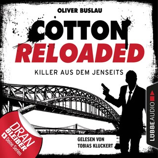 Cotton Reloaded, Folge 37: Killer aus dem Jenseits als Hörbuch