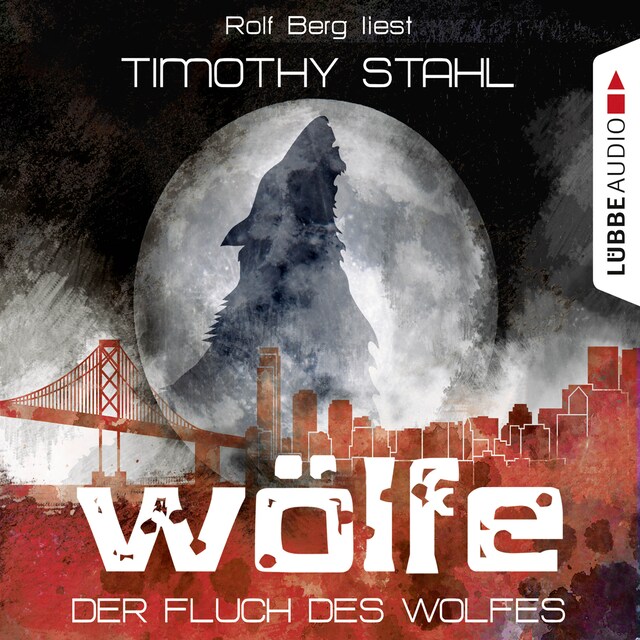 Kirjankansi teokselle Wölfe, Folge 1: Der Fluch des Wolfes