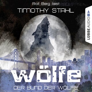 Wölfe, Folge 2: Der Bund der Wölfe als Hörbuch