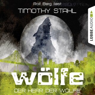 Wölfe, Folge 6: Der Herr der Wölfe als Hörbuch