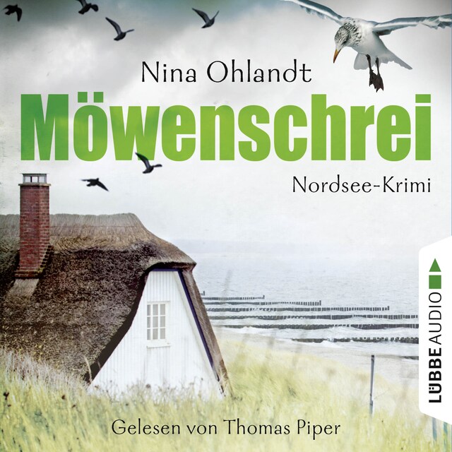 Book cover for Möwenschrei - John Benthiens zweiter Fall. Nordsee-Krimi (Ungekürzt)