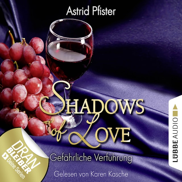 Book cover for Shadows of Love, Folge 7: Gefährliche Verführung