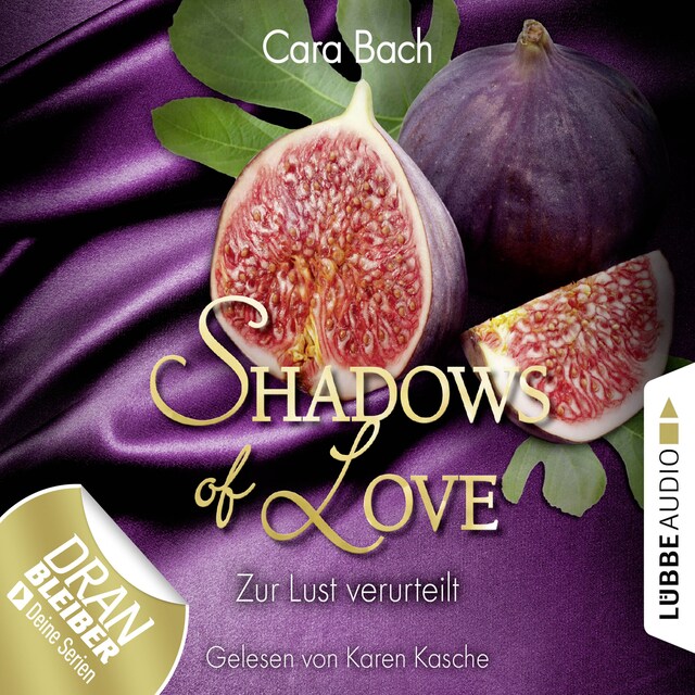 Copertina del libro per Shadows of Love, Folge 8: Zur Lust verurteilt