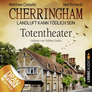 Cherringham - Landluft kann tödlich sein, Folge 9: Totentheater als Hörbuch