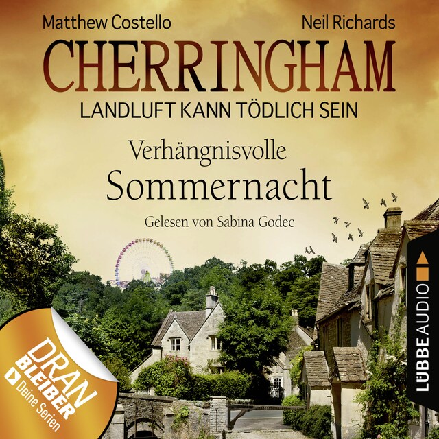 Book cover for Cherringham - Landluft kann tödlich sein, Folge 12: Verhängnisvolle Sommernacht