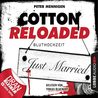 Cotton Reloaded, Folge 42: Bluthochzeit als Hörbuch
