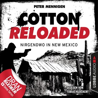 Cotton Reloaded, Folge 45: Nirgendwo in New Mexico als Hörbuch