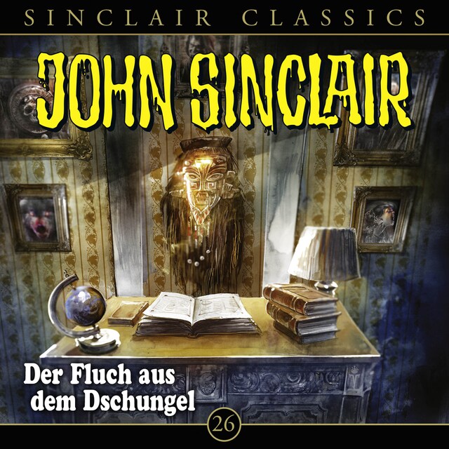 Book cover for John Sinclair - Classics, Folge 26: Der Fluch aus dem Dschungel