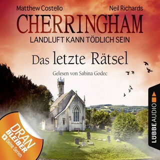 Cherringham - Landluft kann tödlich sein, Folge 16: Das letzte Rätsel als Hörbuch
