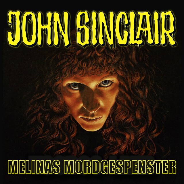Kirjankansi teokselle John Sinclair, Sonderedition 6: Melinas Mordgespenster