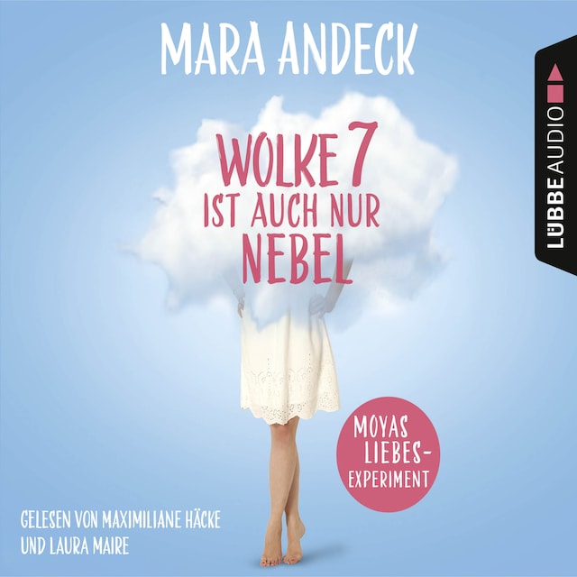 Portada de libro para Wolke 7 ist auch nur Nebel - Moyas Liebesexperiment