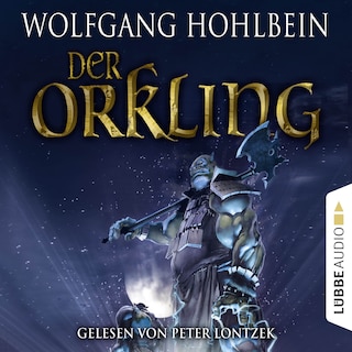 Der Orkling als Hörbuch