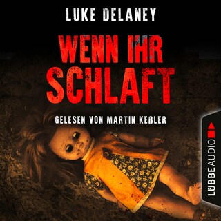 Wenn ihr schlaft als Hörbuch