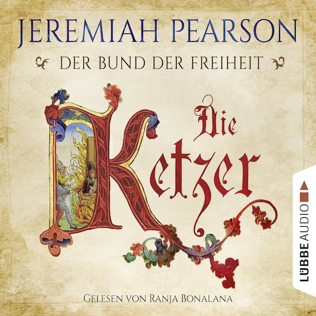 Book cover for Die Ketzer - Der Bund der Freiheit