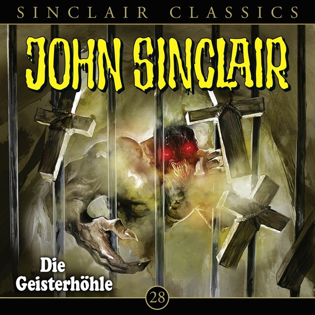 Book cover for John Sinclair, Classics, Folge 28: Die Geisterhöhle