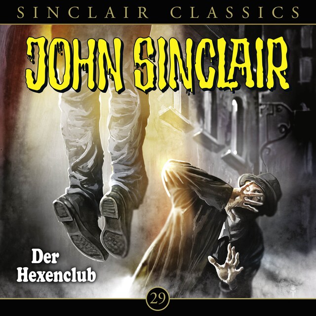 Book cover for John Sinclair - Classics, Folge 29: Der Hexenclub