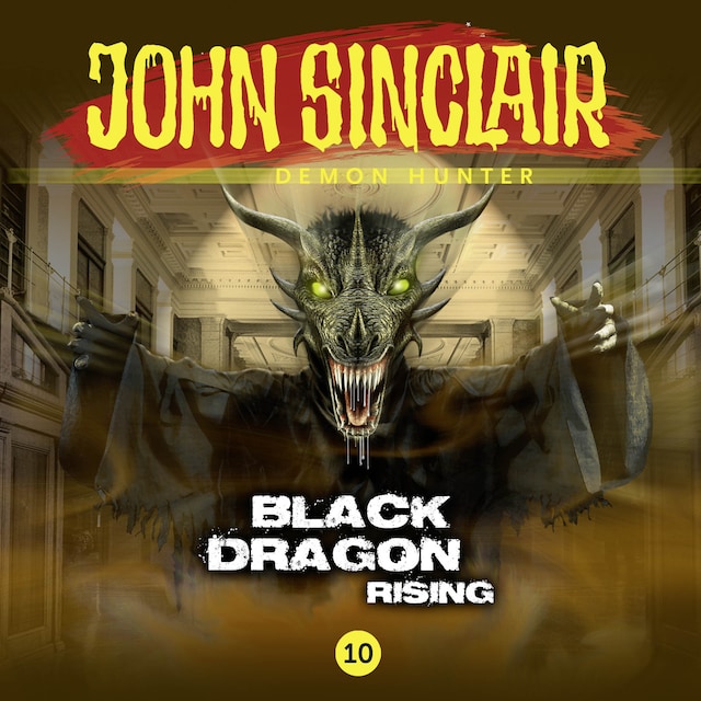 Kirjankansi teokselle John Sinclair Demon Hunter, 10: Black Dragon Rising