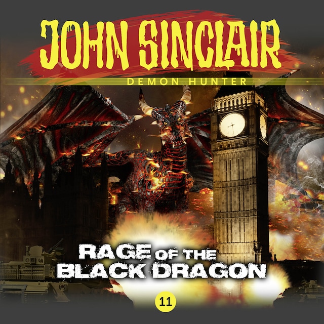 Book cover for John Sinclair Demon Hunter, 11: Rage of the Black Dragon