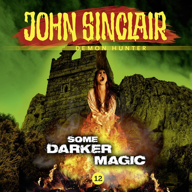 Book cover for John Sinclair Demon Hunter, 12: Some Darker Magic