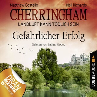 Cherringham - Landluft kann tödlich sein, Folge 17: Gefährlicher Erfolg als Hörbuch