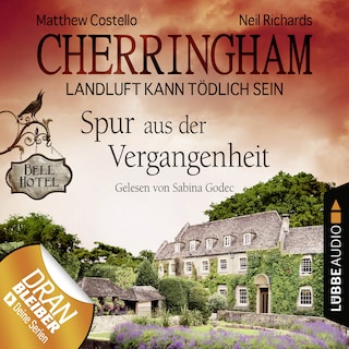 Cherringham - Landluft kann tödlich sein, Folge 19: Spur aus der Vergangenheit als Hörbuch