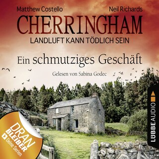 Cherringham - Landluft kann tödlich sein, Folge 21: Ein schmutziges Geschäft als Hörbuch