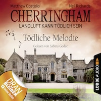 Cherringham - Landluft kann tödlich sein, Folge 22: Tödliche Melodie