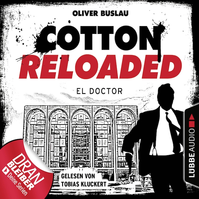 Couverture de livre pour Cotton Reloaded, Folge 46: El Doctor