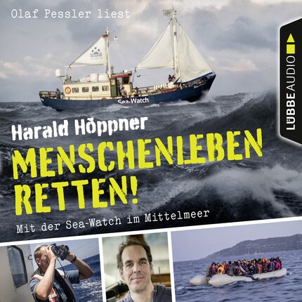 Menschenleben retten! - Mit der Sea-Watch im Mittelmeer bookCoverFor