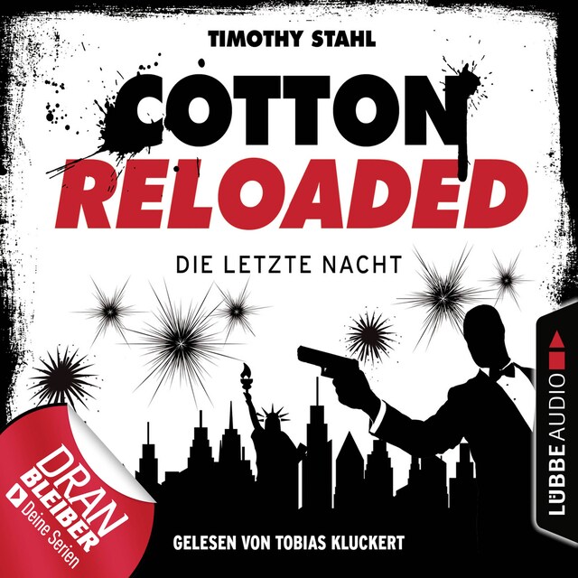 Copertina del libro per Jerry Cotton, Cotton Reloaded, Die letzte Nacht (Serienspecial)