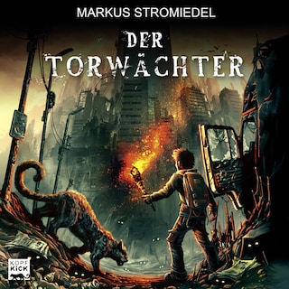 Der Torwächter - Der Torwächter, Teil 1 als Hörbuch