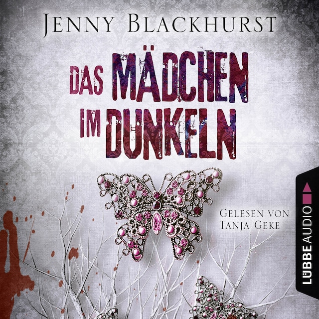 Bokomslag for Das Mädchen im Dunkeln - Psychothriller (Gekürzt)