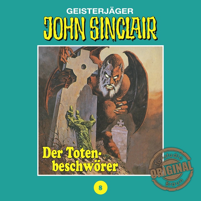 Couverture de livre pour John Sinclair, Tonstudio Braun, Folge 8: Der Totenbeschwörer