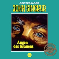 John Sinclair, Tonstudio Braun, Folge 12: Augen des Grauens