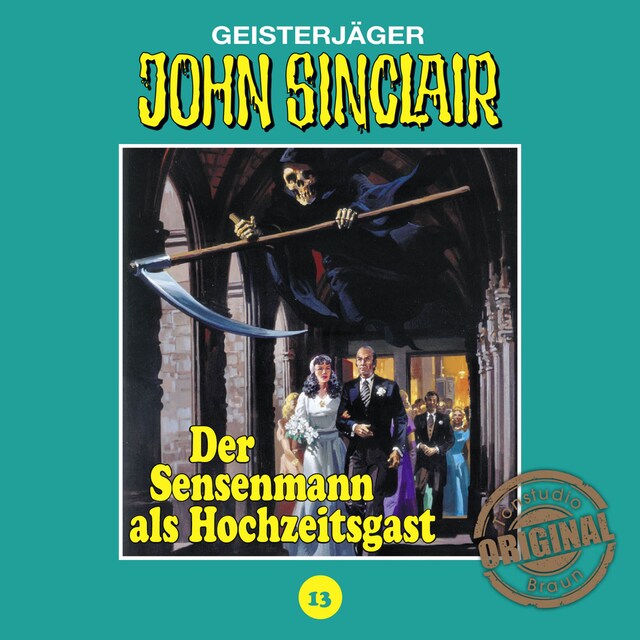 Portada de libro para John Sinclair, Tonstudio Braun, Folge 13: Der Sensenmann als Hochzeitsgast