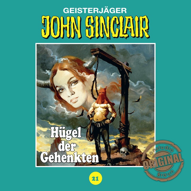 Book cover for John Sinclair, Tonstudio Braun, Folge 21: Hügel der Gehenkten