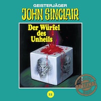 John Sinclair, Tonstudio Braun, Folge 22: Der Würfel des Unheils
