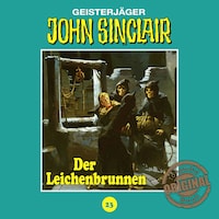 John Sinclair, Tonstudio Braun, Folge 23: Der Leichenbrunnen