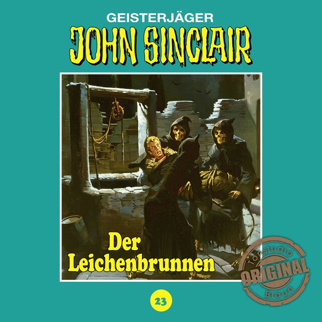 Buchcover für John Sinclair, Tonstudio Braun, Folge 23: Der Leichenbrunnen