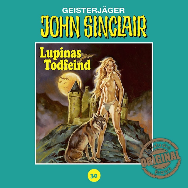 Buchcover für John Sinclair, Tonstudio Braun, Folge 30: Lupinas Todfeind. Teil 2 von 2