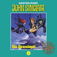 John Sinclair, Tonstudio Braun, Folge 37: Die Hexeninsel. Teil 2 von 2