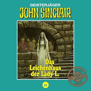 John Sinclair, Tonstudio Braun, Folge 41: Das Leichenhaus der Lady L. bookCoverFor