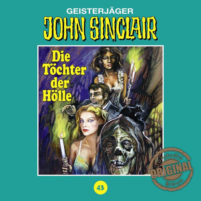 Portada de libro para John Sinclair, Tonstudio Braun, Folge 43: Die Töchter der Hölle