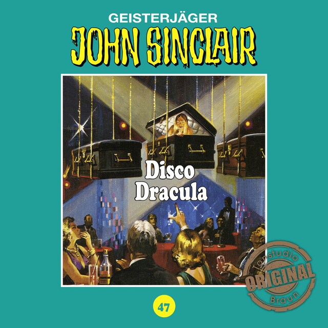 Couverture de livre pour John Sinclair, Tonstudio Braun, Folge 47: Disco Dracula