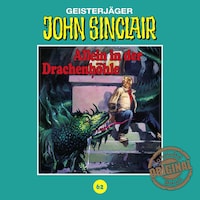 John Sinclair, Tonstudio Braun, Folge 62: Allein in der Drachenhöhle. Teil 2 von 3