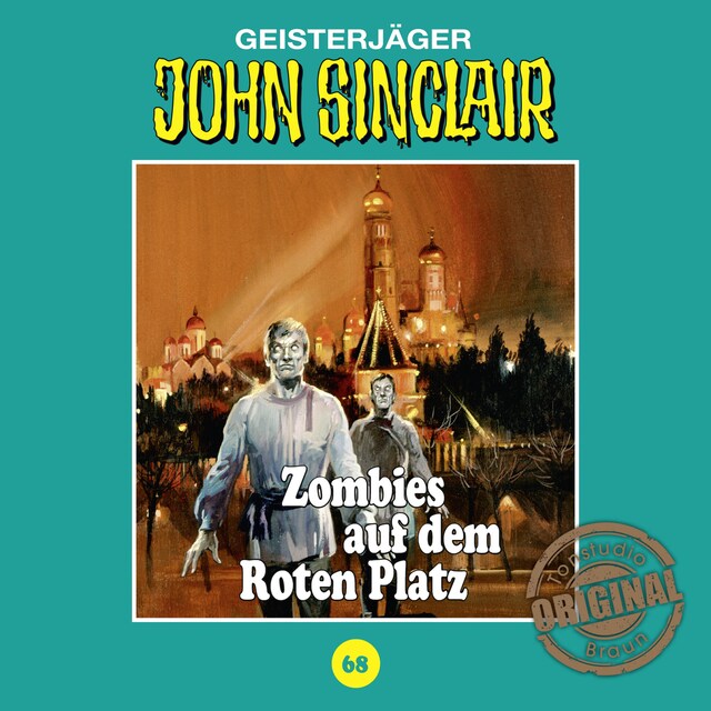 Kirjankansi teokselle John Sinclair, Tonstudio Braun, Folge 68: Zombies auf dem Roten Platz (Gekürzt)