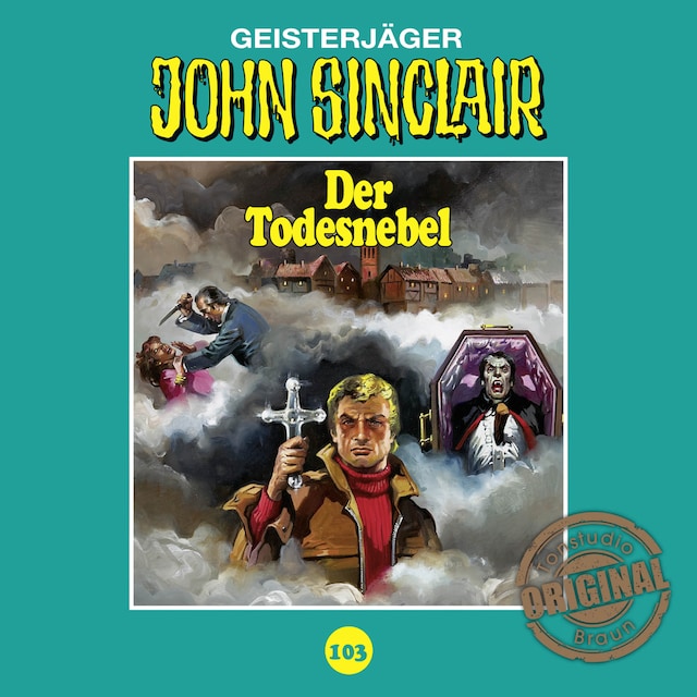 Boekomslag van John Sinclair, Tonstudio Braun, Folge 103: Der Todesnebel