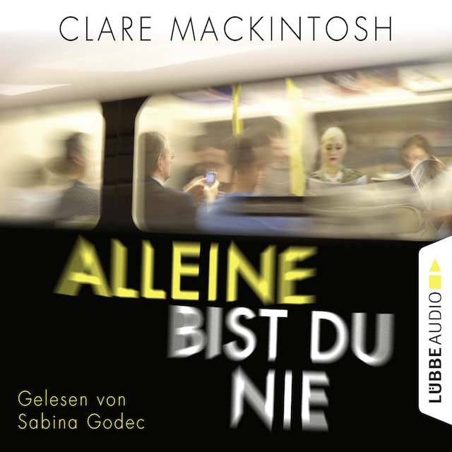 Book cover for Alleine bist du nie (Gekürzt)