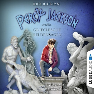Percy Jackson erzählt: Griechische Heldensagen, Teil 2 als Hörbuch